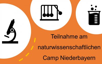 Naturwissenschaftliches Camp Niederbayern (2022/23)